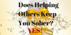 recovery helping others responsible involved reasons stay community sober else going